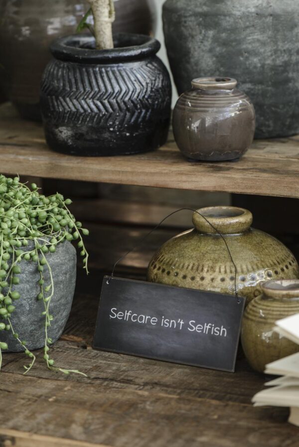 Metalskilt " Selfcare isn`t selfish " IB LAURSEN - Billede 2